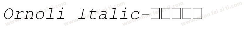 Ornoli Italic字体转换